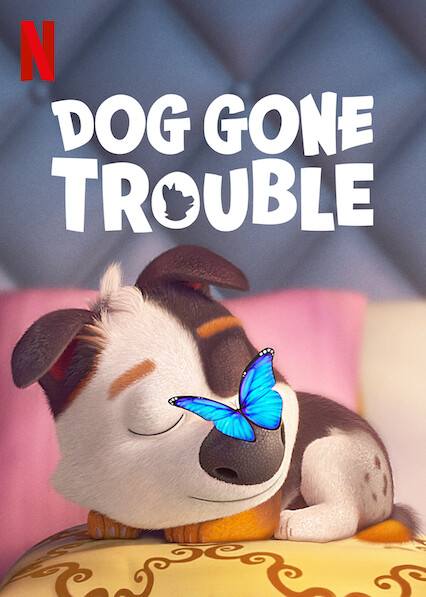 Dog Gone Trouble 2021 in Hindi dubbed HdRip